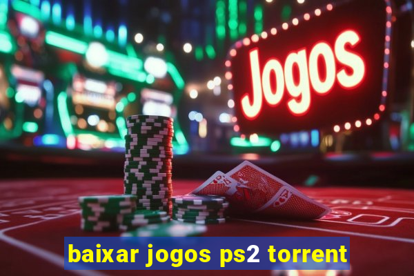 baixar jogos ps2 torrent